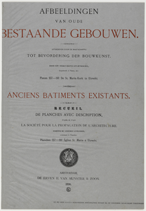 214554 Titelblad van de: Afbeeldingen van oude Bestaande gebouwen, uitgegeven door de Maatschappij ter Bevordering van ...